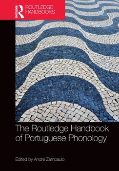 Paperback The Routledge Handbook of Portuguese Phonology Book