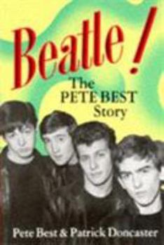 Paperback Beatle!: The Pete Best Story Book