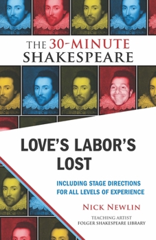 Paperback Love's Labor's Lost: The 30-Minute Shakespeare Book