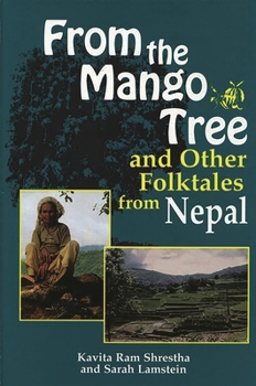 Hardcover From the Mango Tree and Other Folktales from Nepal Book