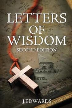Paperback Letters of Wisdom: Second Edition Book
