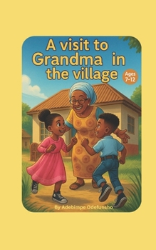 Paperback A visit to Grandma in the village Book