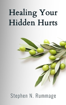 Paperback Healing Your Hidden Hurts Book