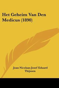 Paperback Het Geheim Van Den Medicus (1890) [Chinese] Book