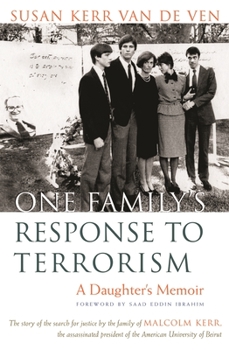 Hardcover One Family's Response to Terrorism: A Daughter's Memoir Book