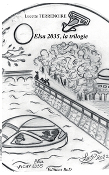 Paperback Trilogie - Elsa 2035 [French] Book