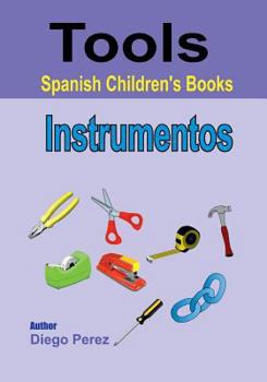 Paperback Spanish Children's Books: Tools Book