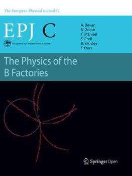 Paperback The Physics of the B Factories Book