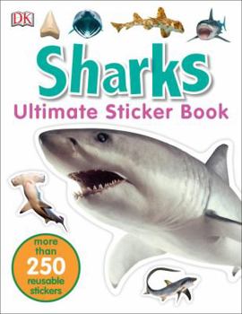Paperback Ultimate Sticker Book: Sharks: More Than 250 Reusable Stickers Book