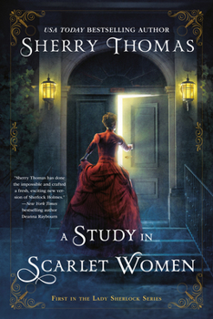 A Study in Scarlet Women - Book #1 of the Lady Sherlock