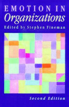 Paperback Emotion in Organizations Book