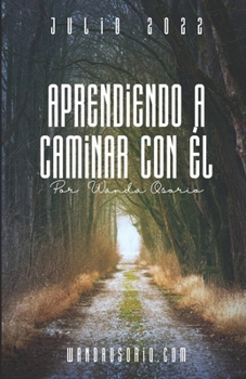 Paperback Aprendiendo a Caminar Con El [Spanish] Book