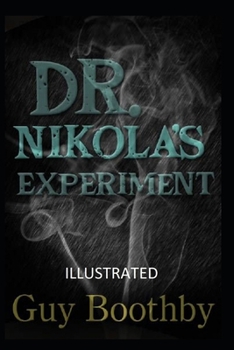 Paperback Dr. Nikola's Experiment Illustrated Book