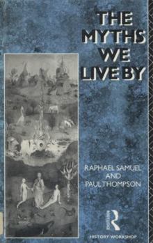 Paperback The Myths We Live by Book