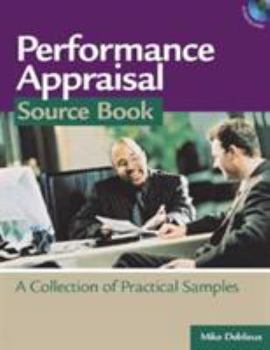 Paperback Performance Appraisal Source Book: A Collection of Practical Samples [With CDROM] Book