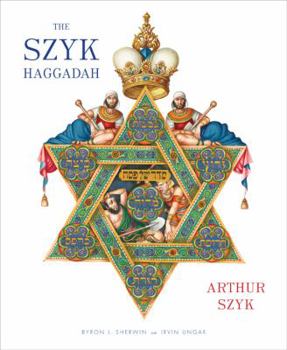 Paperback The Szyk Haggadah: Freedom Illuminated Book