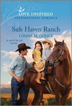 Mass Market Paperback Safe Haven Ranch: An Uplifting Inspirational Romance Book