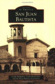 Paperback San Juan Bautista Book
