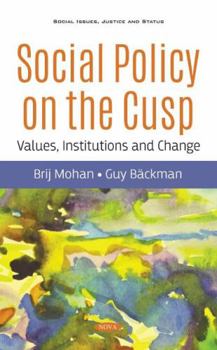 Hardcover Social Policy in a Digital Society: Changes in Values and Structure Book