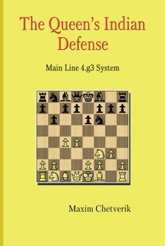 Paperback The Queen's Indian Defense: Main Line 4.g3 System Book