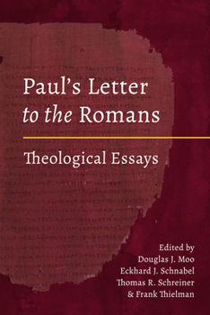 Hardcover Paul's Letter to the Romans: Theological Essays Book