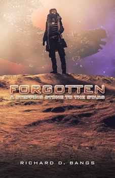 Paperback Forgotten: A Stepping Stone to the Stars Book
