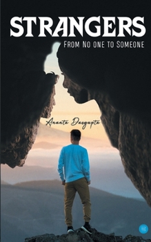Paperback Strangers -- From No One to Someone Book