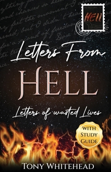 Paperback Letters From Hell: Letters of Wasted Lives Book