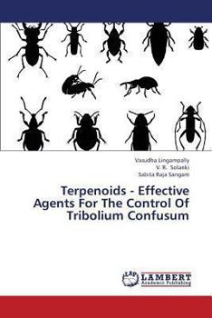 Paperback Terpenoids - Effective Agents for the Control of Tribolium Confusum Book