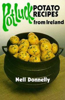 Paperback Pot Luck: Potato Recipes from Ireland Book