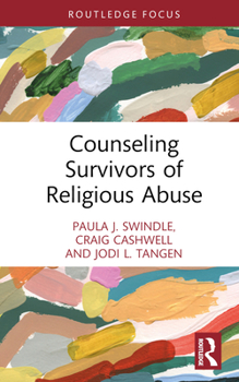 Hardcover Counseling Survivors of Religious Abuse Book