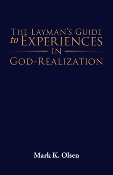 Paperback The Layman's Guide to Experiences in God-Realization Book