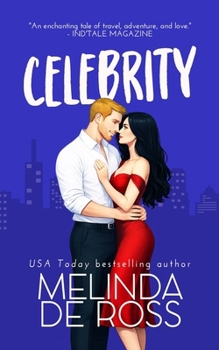 Celebrity - Book #1 of the Lovestruck