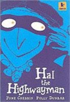 Paperback Hal the Highwayman Book
