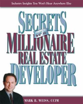 Paperback Secrets of a Millionaire Real Estate Developer Book