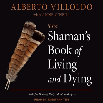 MP3 CD The Shaman's Book of Living and Dying Book