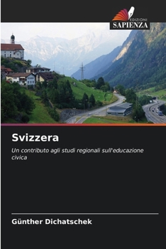 Svizzera (Italian Edition)