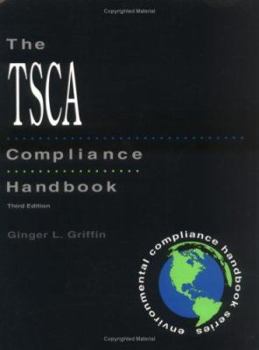 Paperback The Tsca Compliance Handbook Book