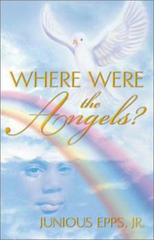 Paperback Where Were the Angels Book