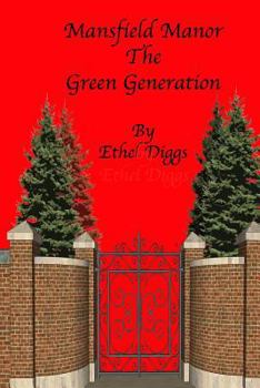 Paperback Mansfield Manor the Green Generation Book