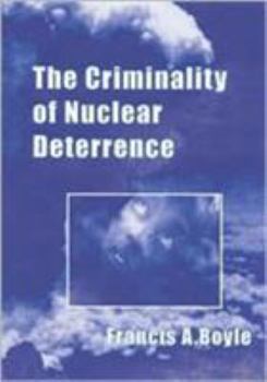Paperback Criminality of Nuclear Detterence Book