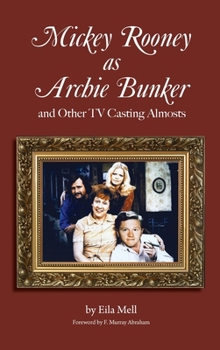 Hardcover Mickey Rooney as Archie Bunker (hardback) Book