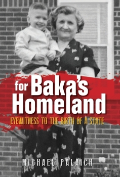 Hardcover For Baka's Homeland: Eyewitness to the Birth of a State Book