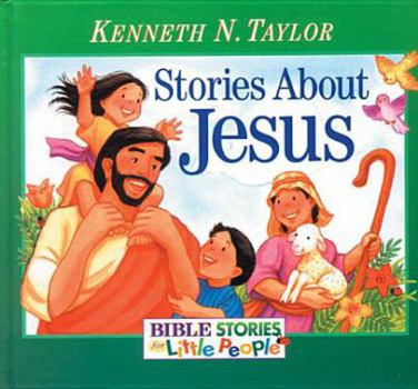 Hardcover Stories About Jesus (Bible Stories for Little People) Book