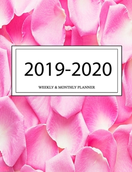 2019 - 2020 Weekly and Monthly Planner: Calendar Schedule + Organizer | Inspirational Quotes (2019-2020 Academic Planners