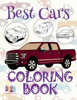 Paperback &#9996; Best Cars &#9998; Coloring Book Car &#9998; Coloring Book for Children &#9997; (Coloring Book Naughty) Coloring Book Adventure: &#9996; Colori Book