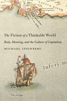 Paperback Fiction of a Thinkable World: Body, Meaning, and the Culture of Capitalism Book