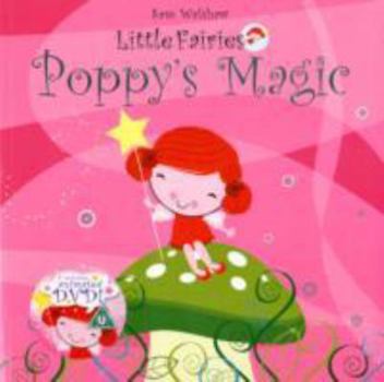 Poppy's Magic Book & DVD - Book  of the Little Fairies