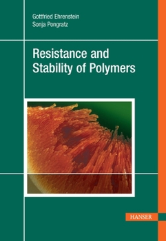 Hardcover Resistance and Stability of Polymers Book