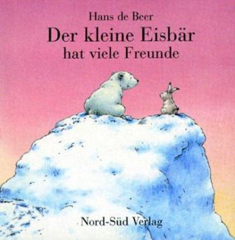 Hardcover Der kleine Eisbär hat viele Freunde. [German] Book